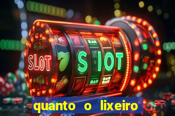 quanto o lixeiro ganha por ano